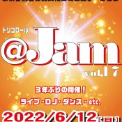 イベント情報更新しました♪トリコロール@Jam vol.17～終了しました～